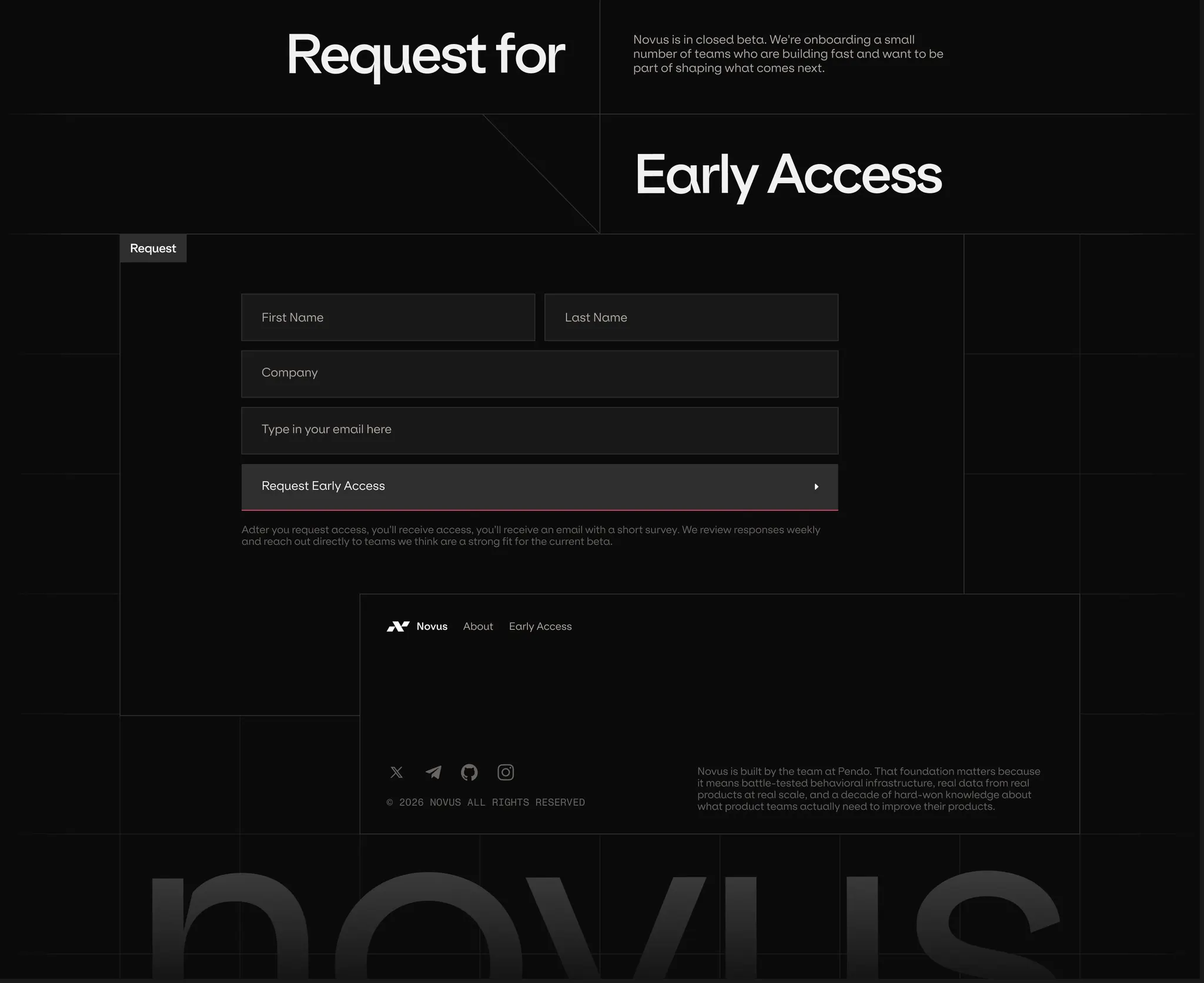 A dark Figma frame with a faint grid of cells ruled across it. 'Request for' sits top left and 'Early Access' below it to the right, with a thin diagonal joining the two cells between them. A signup form runs down the middle with First Name and Last Name side by side, then Company, then an email field, then a Request Early Access button. A small footer panel sits below it, and the word novus runs oversized and barely lighter than the background across the bottom.